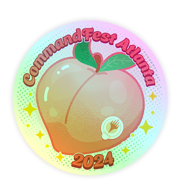 A foil circular peach sticker. The peach has a small Planeswalker sticker on it with the date of an event. Around the peach it reads "Command Fest Atlanta 2024."